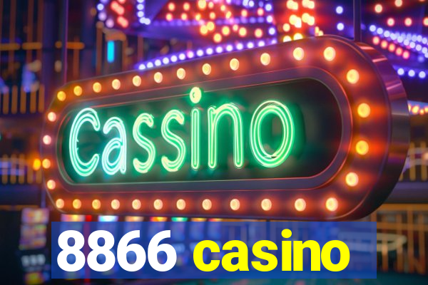 8866 casino
